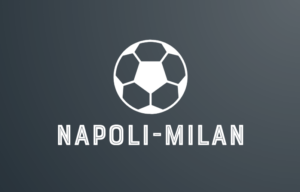 Scopri di più sull'articolo Napoli Milan in diretta streaming: dove vedere la partita